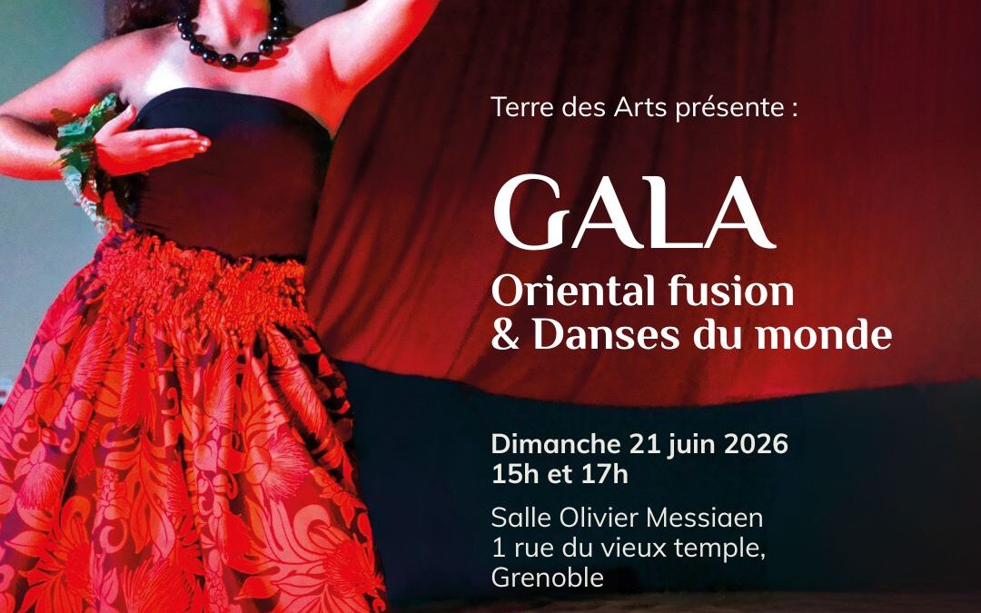 Gala Oriental Fusion & Danses du Monde 2026